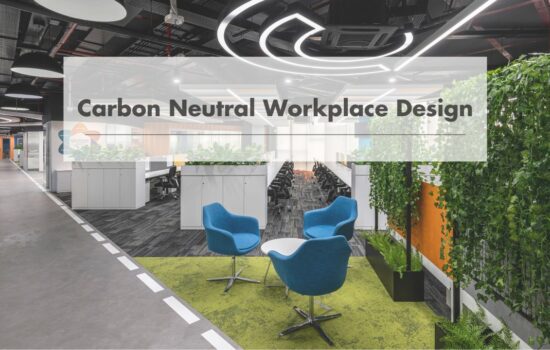 Carbon Neutral Workplace Design